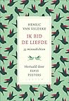Ik bid de liefde by Hendrik van Veldeke