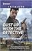 Dust Up with the Detective