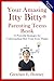 Your Amazing Itty Bitty® Parenting Teens Book: 15 Powerful Strategies for Understanding How Your Teen Thinks