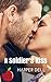 A Soldier's Kiss: Love Bite...