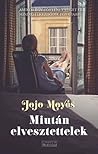 Miután elvesztettelek by Jojo Moyes