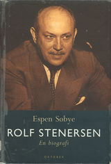 Rolf Stenersen : en biografi (Hardcover)