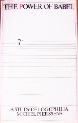 The Power of Babel: A Study of Logophilia (Hardcover)