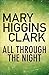 All Through The Night by Mary Higgins Clark