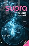 Supra - Bir Parçacık Sonsuzluk