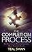 The Completion Process by Teal Swan