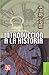 Introducción a la historia by Marc Bloch