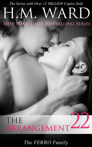 The Arrangement 22: The Ferro Family (The Arrangement #22)