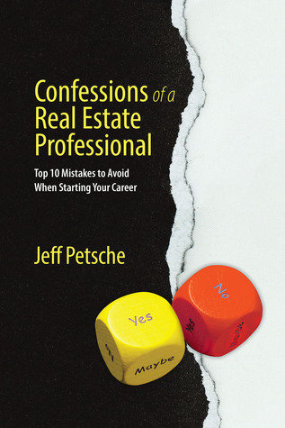 Confessions of a Real Estate Professional-Top 10 Mistakes to Avoid When Starting Your Career