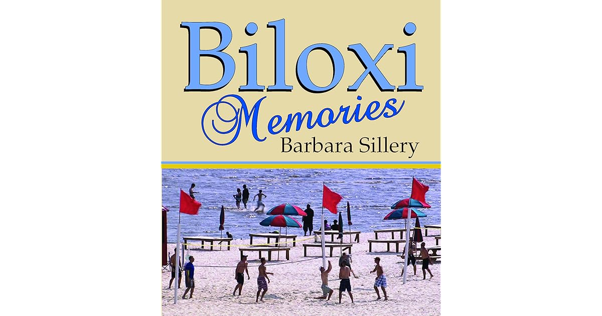 Book giveaway for Biloxi Memories by Barbara Sillery Jul 15Jul 22, 2016