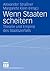 Wenn Staaten scheitern by Alexander Straßner