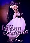 Lillian Rayne Trilogy: Book 1