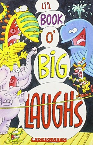 Li'l Book O' Big Laughs (Paperback)