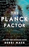 The Planck Factor