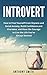 Introvert:How to Free Yours...