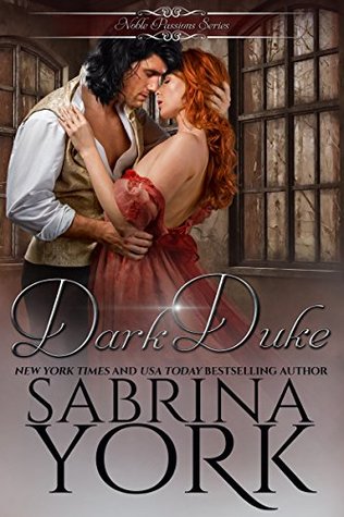 Dark Duke (Noble Passions, #2)
