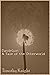 Dandelion : A Tale of the O...