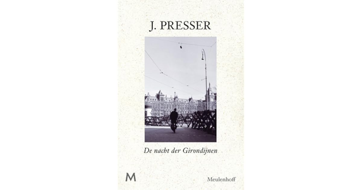 De Nacht der Girondijnen by Jacob Presser