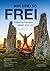 Wir sind so frei: Freilerner-Familien stellen sich vor (German Edition)