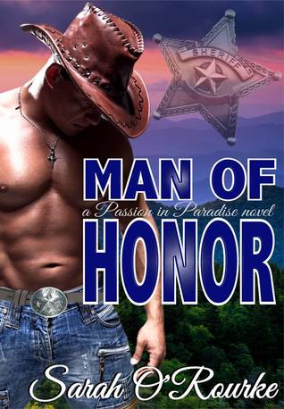 Man of Honor (Passion in Paradise, #4)