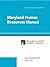 Maryland Human Resources Manual by Fiona W. Ong