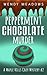 Peppermint Chocolate Murder...