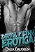 Dirty, Filthy Erotica (Erotic Romance Bundle)