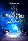 Le voyageur bleu by Olivia Lapilus