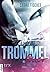 Trommelfeuer (Four Lives, #2)