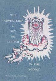 The Adventures of Rex and Zendah in the Zodiac (Paperback)