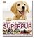 How To Train A Superpup