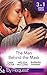 The Man Behind The Mask: How to Melt a Frozen Heart / The Man Behind the Pinstripes / Falling for Mr Mysterious (Mills & Boon By Request)