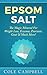 Epsom Salt: The Magic Mineral for Weight Loss, Eczema, Psoriasis, Gout & Much More!