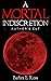A Mortal Indiscretion: Auth...