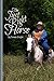 The Just Right Horse (Journey with Horses Book 2)