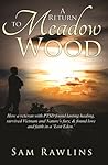 A Return to Meadow Wood