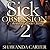 Sick Obsessions 2