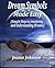 Dream Symbols Made Easy: Simple Steps to Analyzing and Understanding Dreams
