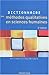 DICTIONNAIRE MÉTHODES QUALITATIVES 3E ED by Alex Mucchielli