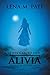 They Called Her Alivia by Lena M Pate