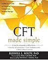 Book cover for CFT Made Simple: A Clinician's Guide to Practicing Compassion-Focused Therapy (The New Harbinger Made Simple Series)