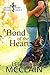A Bond of the Heart (Sacred Bond Friends & Family #1)