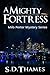 A Mighty Fortress (Milo Porter Mystery Series Book 1)
