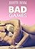 Bad Games - Vol. 3 (French Edition)