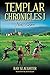 Templar Chronicles I: New P...
