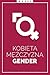 Kobieta Mężczyzna Gender
