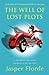 The Well of Lost Plots (Thursday Next #3)