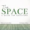 The Space: A Guid...