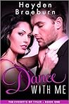 Dance With Me (The Everetts of Tyler #1) Dance With Me (The Everetts of Tyler #1)