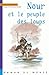 Nour et le peuple des loups